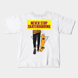 Never Stop Skateboarding Kids T-Shirt